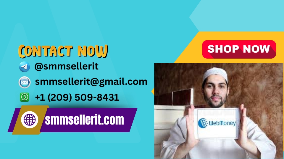 Buy Verified WebMoney Accounts